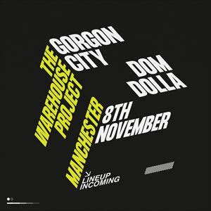 Gorgon City Dom Dolla Tickets And Dates 2024