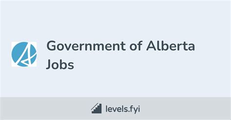 Government Of Alberta Jobs Levels Fyi