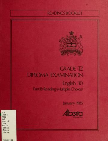 Grade 12 Diploma Examination English 30 Part B Reading Multiple