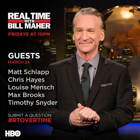 Guest List March 24 2017 Real Time With Bill Maher Blog