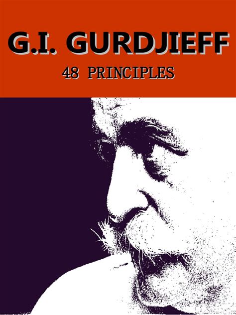 Gurdjieff Principles: Awakening Inner Strength