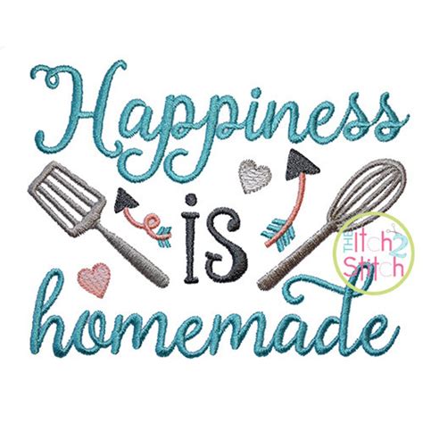 Happiness Is Homemade