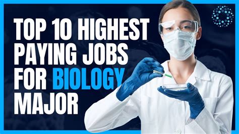 Highest Paying Jobs For Biology Majors Top Ten Youtube