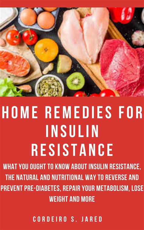 Home Remedies For Insulin Resistance What You Ought To Know About