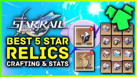 Honkai Star Rail Crafting 5 Star Relics How To Farm Self Modeling