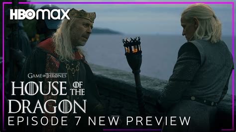 House Of The Dragon Episode 7 New Preview Trailer Hbo Max Hd