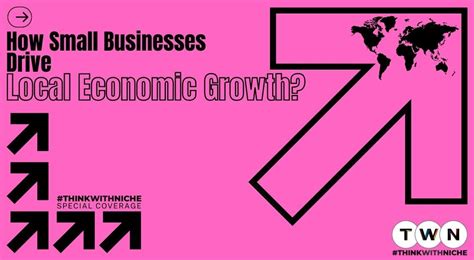 How Small Businesses Drive Local Economic Growth