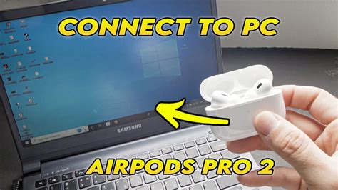 How To Connect Airpods To Pc Step By Step Guide Headphonesty