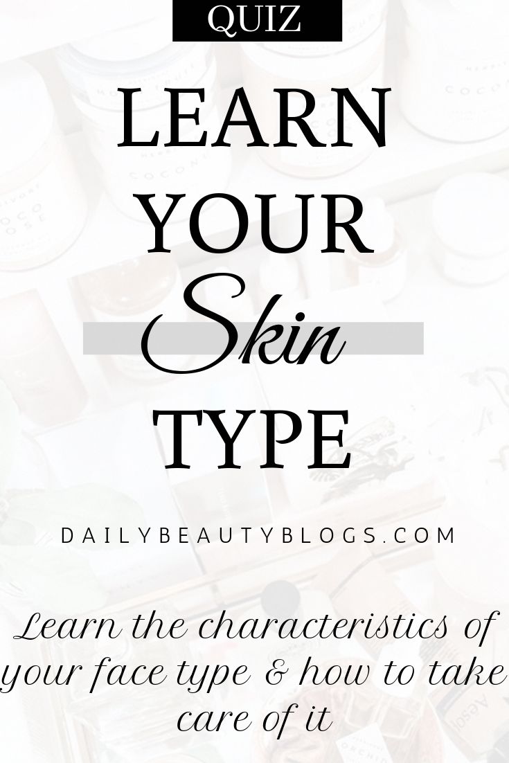 How To Determine Your Skin Type Heidi Salon