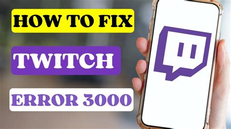 How To Fix Twitch Error 3000 Lab One