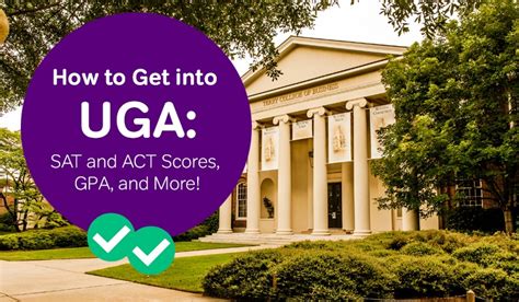 How To Get Into Uga Sat And Act Scores Gpa And More Magoosh Blog