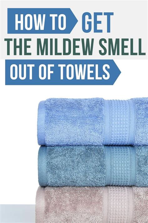 How To Get Mildew Smell Out Of Towels Musty Towels Cut The Grime