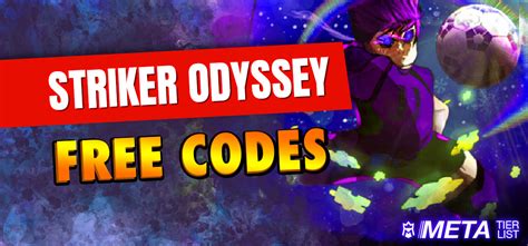 How To Get Striker Odyssey Codes? Easy Access