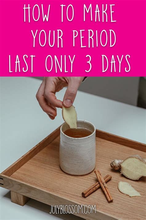 How To Make Periods Shorter Naturally