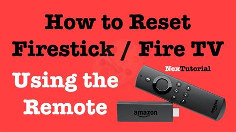 How To Reset Firestick Fire Tv And Make It All New