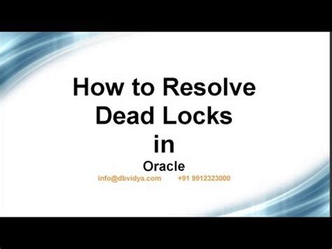 How To Resolve Deadlock In Oracle Youtube