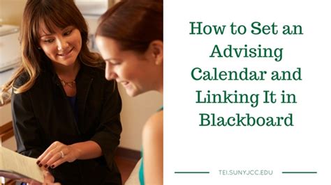 How To Set An Advising Calendar And Linking It In Blackboard Suny Jcc