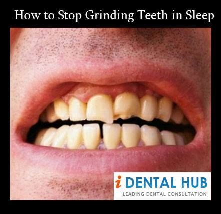 How To Stop Grinding Teeth In Sleep Www Identalhub Com Grinding