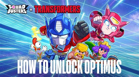 How To Unlock Optimus Prime In Squad Busters