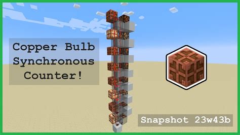 I Made The Smallest Synchronous Counter Minecraft Copper Bulb