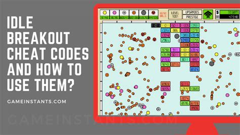 Idle Breakout Cheat Codes