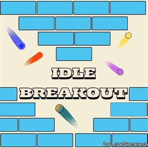 Idle Breakout Play Online Now