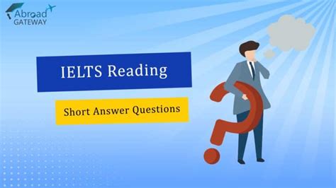 Ielts Reading Short Answer Questions Abroad Gateway