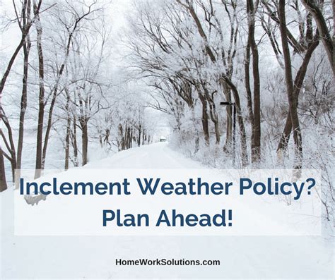 Inclement Weather Policy Nanny Employers Plan Ahead