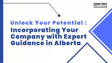 Incorporate In Alberta: Expert Guidance Guaranteed