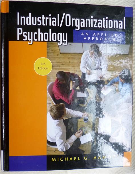 Industrial Organizational Psychology An Applied Approach 6Th Edition