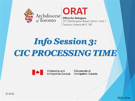 Info Session 3 Cic Processing Time Ppt Download