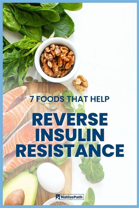 Insulin Resistance Diet: Eat To Reverse Symptoms