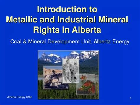 Introduction To Metallic And Industrial Mineral Rights In Alberta Ppt