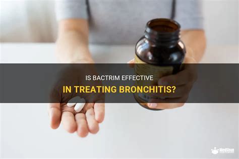 Is Bactrim Effective In Treating Bronchitis Medshun