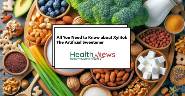 Is Xylitol Good For You What You Need To Know About This Sweetener