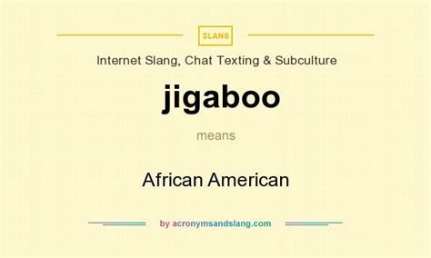 Jigaboo: Understanding The Term's Meaning