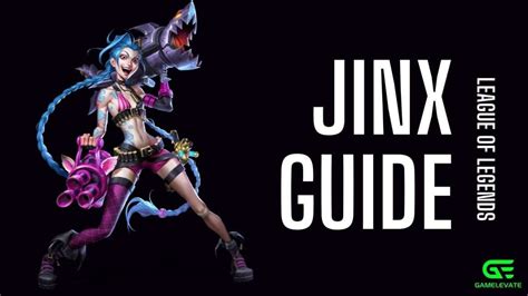 Jinx Guide: Unlocking Character Details