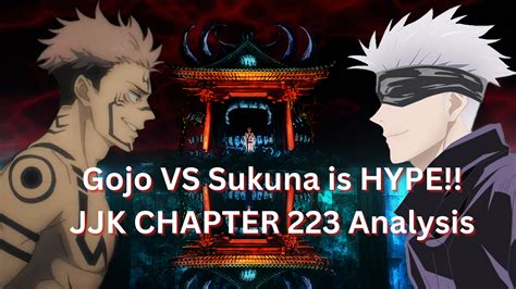 Jjk Chapter 223 Analysis Gojo Vs Sukuna Fight Begins Animehunch