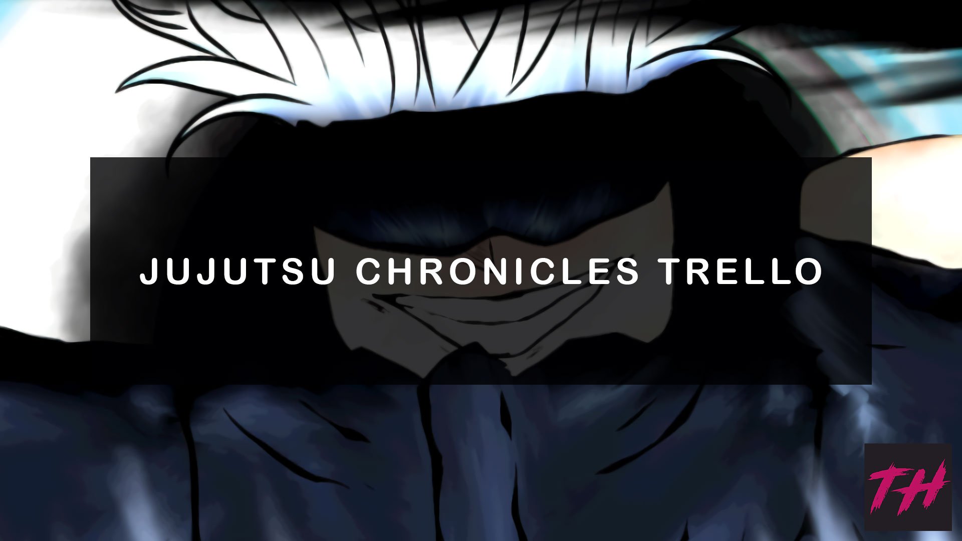 Jujutsu Chronicles Trello Wiki Official February 2025 Try Hard