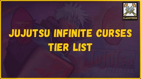 Jujutsu Infinite Curse Tier List 2025 Best Curses Guide