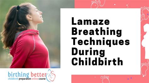 Lamaze Breathing Techniques During Childbirth Shortness Of Breath