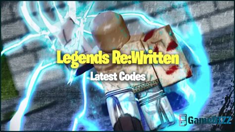 Legends Rewritten Codes F R Dezember 2022 Gamebizz De 2025