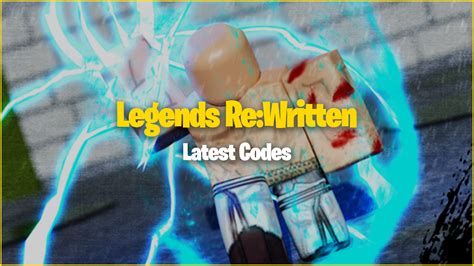 Legends Rewritten Codes November 2022 Free Rolls And Rewards For