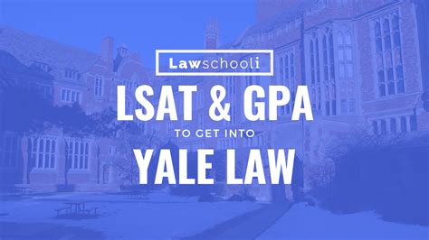 Lsat Score To Get Into Yale Law School Lawschooli