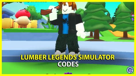 Lumber Legends Simulator Codes October 2023