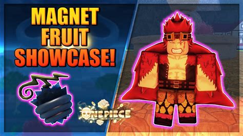 Magnet Fruit Full Showcase And How To Get It In A One Piece Game Youtube