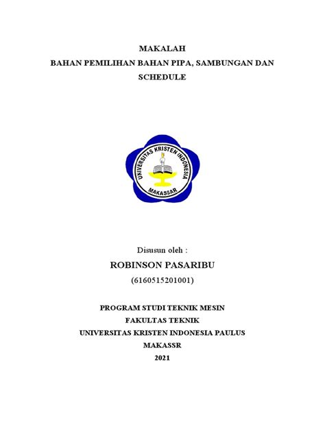 Makalah Pemilihan Bahan Pipa Sambungan Dan Schedule Robinsonpasaribu