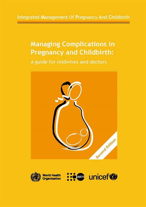 Managing Complications In Pregnancy And Childbirth A Guide For Midwives And Doctors