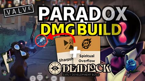 Mastering Deadlock With Paradox Lethal Damage Build Valve S Deadlock