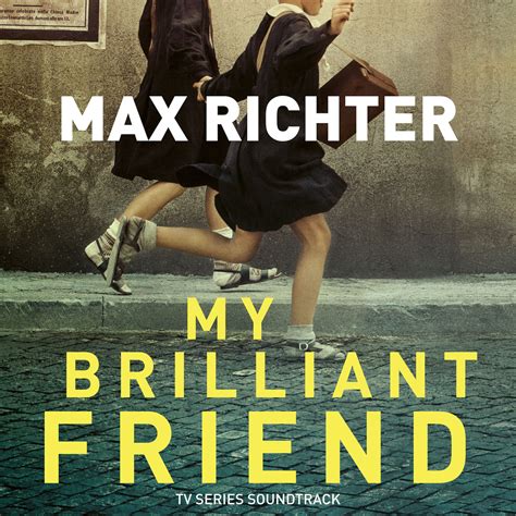 Max My Brilliant Friend